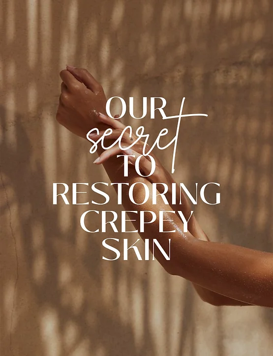 OUR SECRET TO RESTORING CREPEY SKIN: Body Tonic RX journal article, Austin, TX