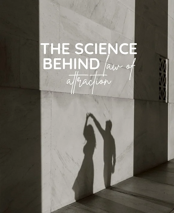 The Science Behind Law of Attraction: Body Tonic RX journal article, Austin, TX