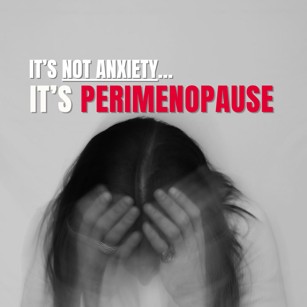 It's Not Anxiety… It's Perimenopause: Body Tonic RX journal article, Austin, TX